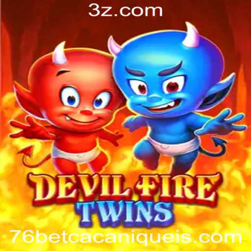 Explorando o Jogo DevilFireTwins: Uma Nova Experiência no 76bet Slot