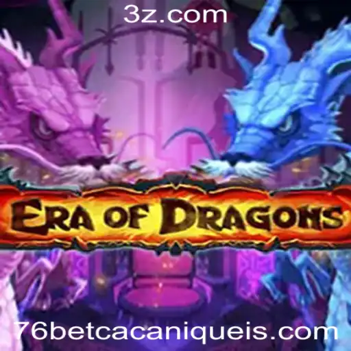 EraOfDragons: Uma Imersão Épica no Mundo dos Dragões com 76bet Slot