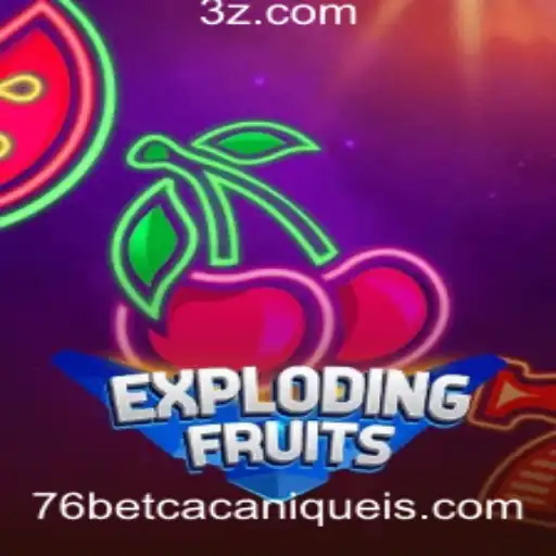 ExplodingFruits: Descubra a Novidade do 76bet Slot