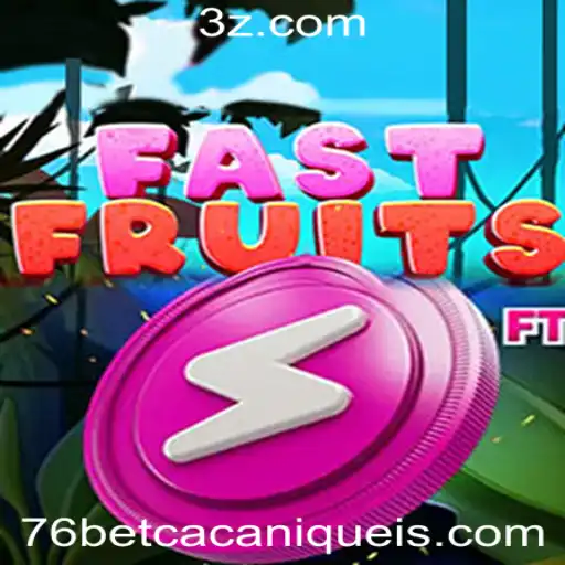 FastFruits: Descubra o Jogo de 76bet Slot que Está Conquistando os Cassinos Online