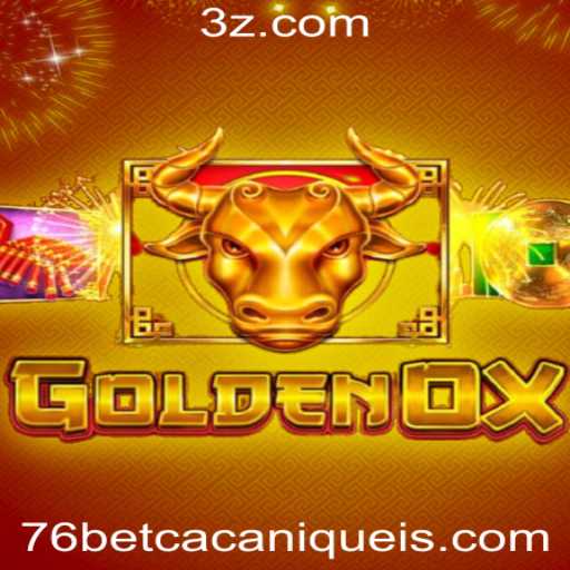 Descubra o Empolgante Mundo de GoldenOx no Slot 76bet