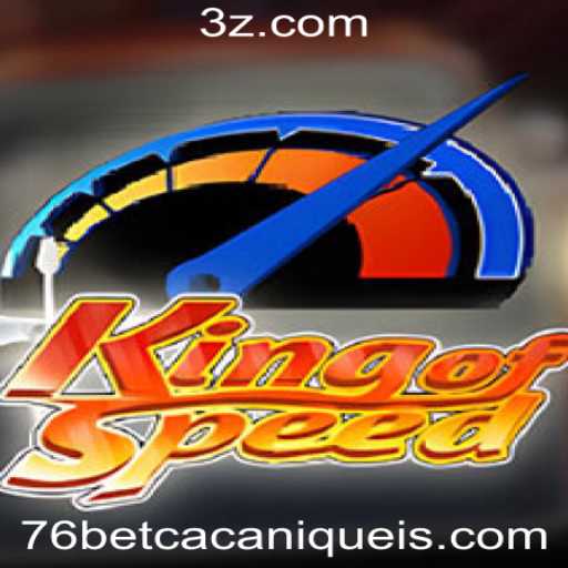 Descubra o Mundo de Adrenalina de KingofSpeed: A Nova Sensação no Universo 76bet Slot
