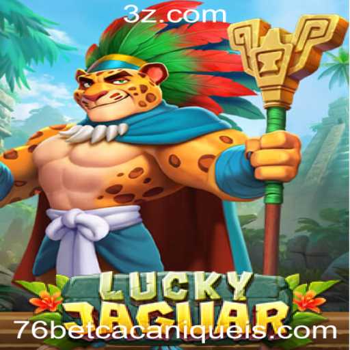 Descubra o Fascinante Mundo de LuckyJaguar: A Nova Sensação 76bet Slot