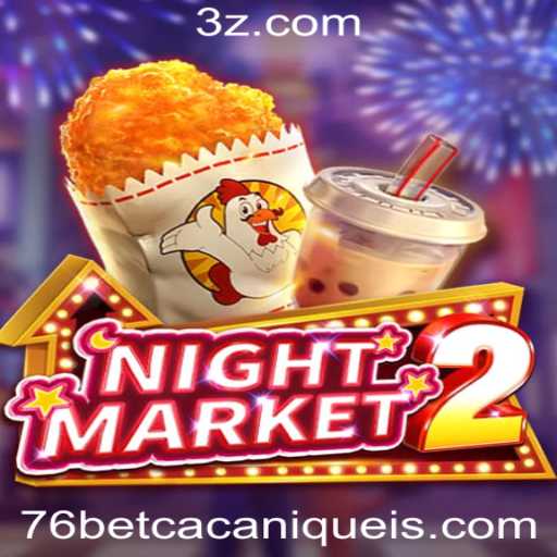 Explorando o Fascinante Mundo de NightMarket2 e o Slot 76bet