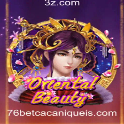 Descubra o Fascinante Mundo de OrientalBeauty no 76bet Slot